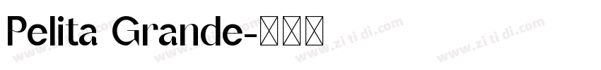 Pelita Grande字体转换